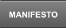 MANIFESTO